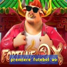 premiere futebol ao vivo hd